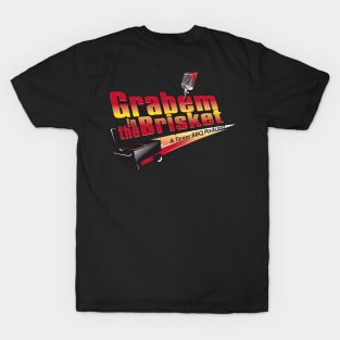 Grab'em in the Brisket - Two Sided T-Shirt